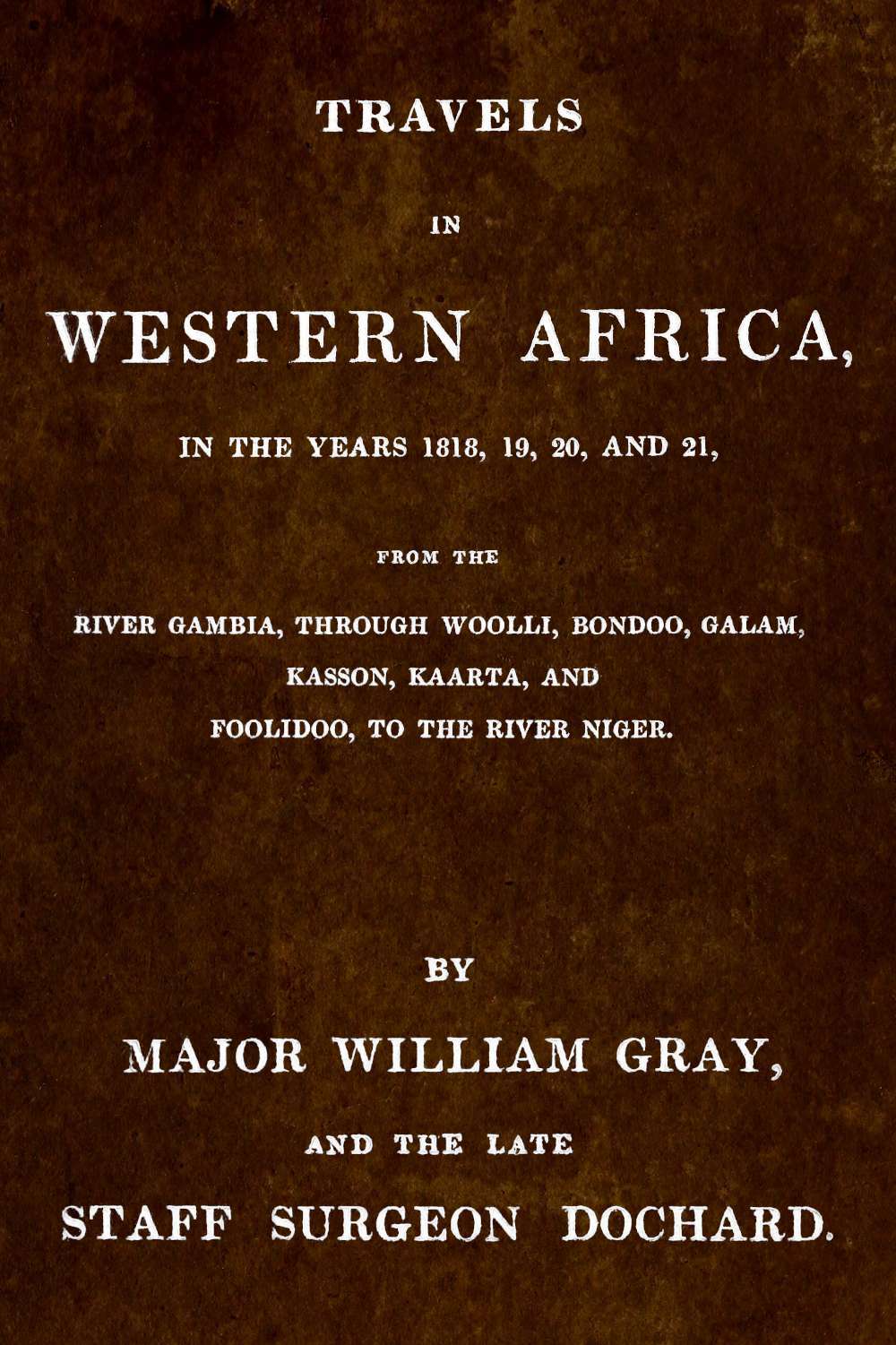 جلد کتاب Travels in Western Africa, in the Years 1818, 19, 20, and 21