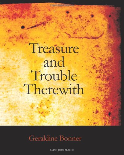 جلد کتاب Treasure and Trouble Therewith