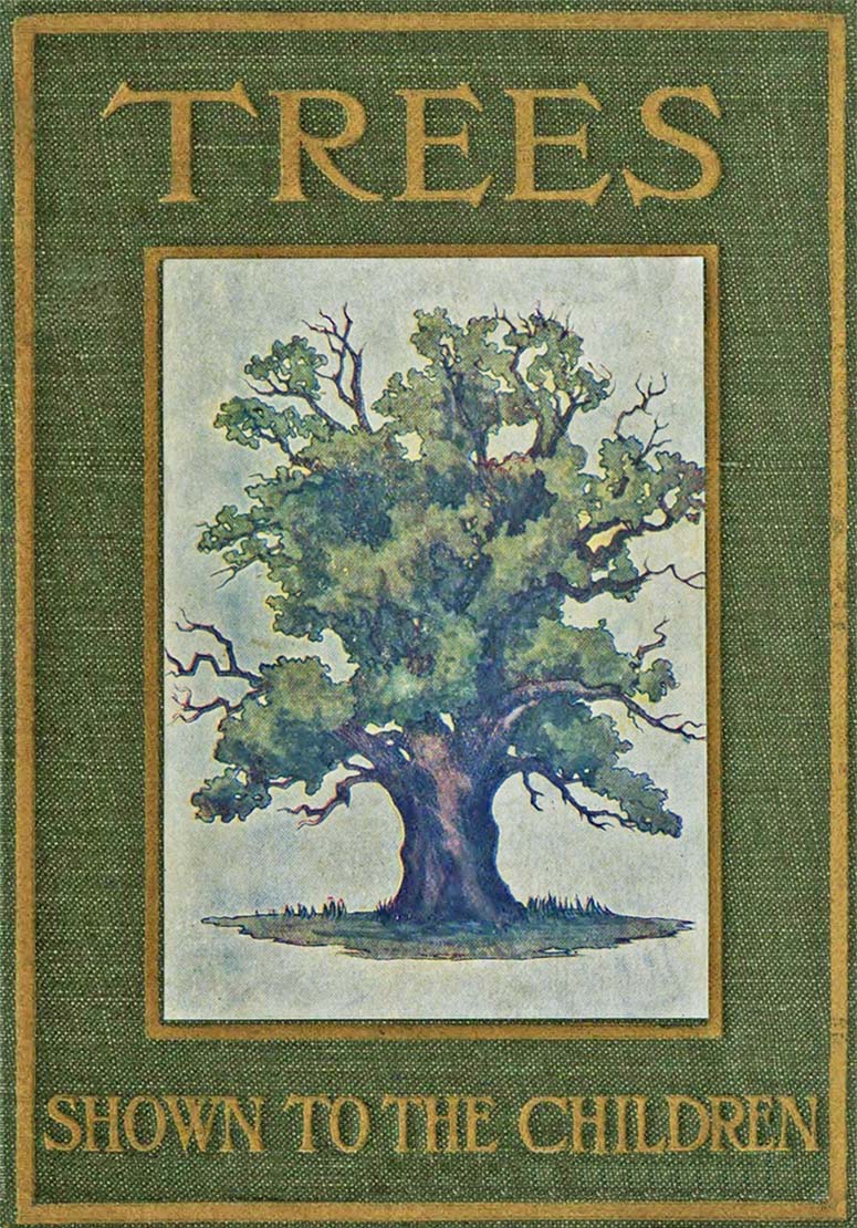 جلد کتاب Trees, Shown to the Children