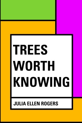 جلد کتاب Trees Worth Knowing