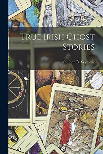 جلد کتاب True Irish Ghost Stories