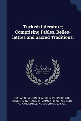 جلد کتاب Turkish Literature; Comprising Fables, Belles-lettres, and Sacred Traditions