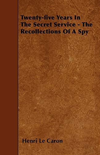 جلد کتاب Twenty-five Years in the Secret Service