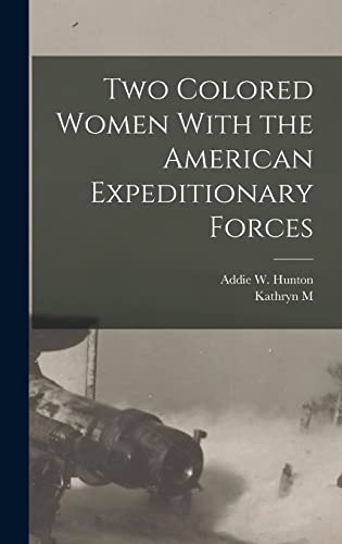 جلد کتاب Two Colored Women with the American Expeditionary Forces
