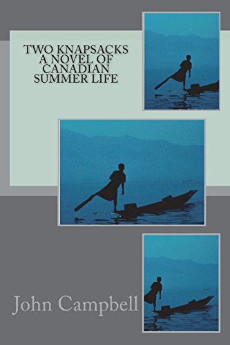 جلد کتاب Two Knapsacks: A Novel of Canadian Summer Life