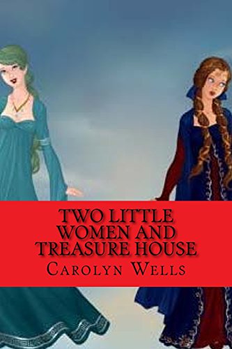 جلد کتاب Two Little Women and Treasure House