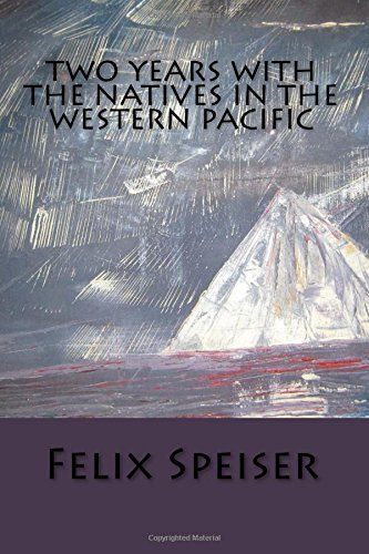 جلد کتاب Two Years with the Natives in the Western Pacific