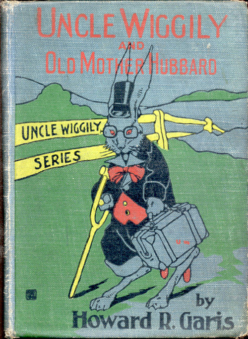 جلد کتاب Uncle Wiggily and Old Mother Hubbard