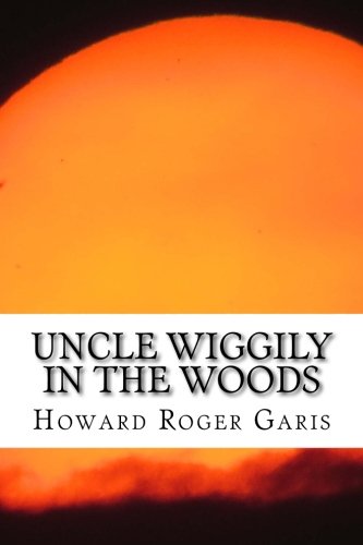 جلد کتاب Uncle Wiggily in the Woods
