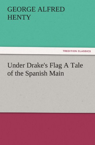 جلد کتاب Under Drake's Flag