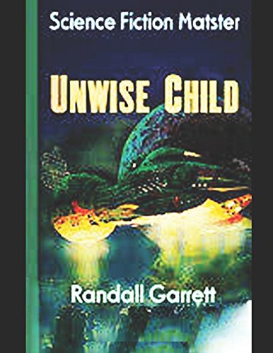 جلد کتاب Unwise Child
