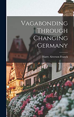 جلد کتاب Vagabonding Through Changing Germany