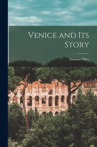جلد کتاب Venice and Its Story