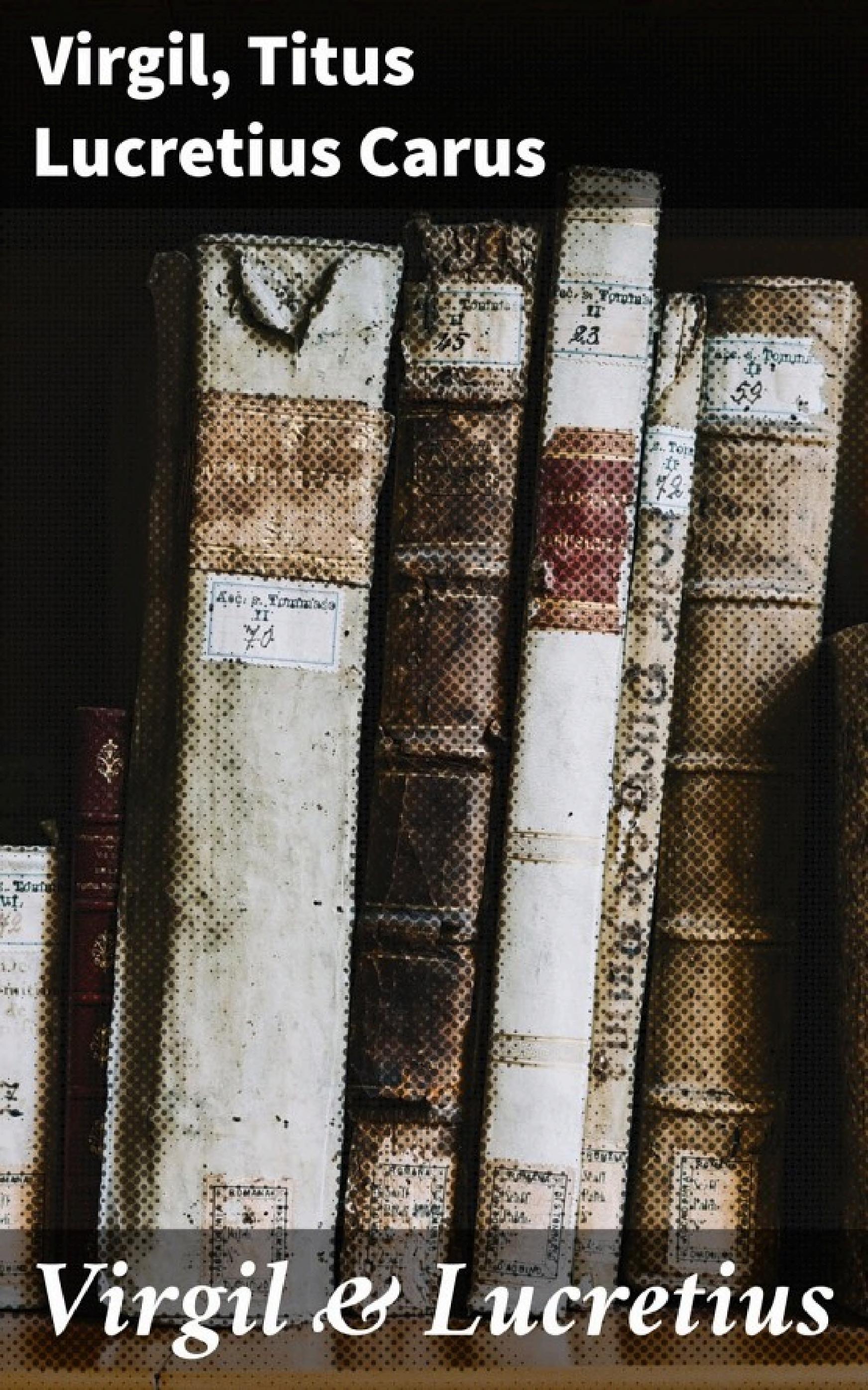 جلد کتاب Virgil & Lucretius: Passages Translated by William Stebbing