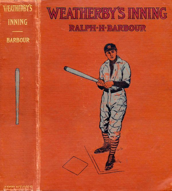 جلد کتاب Weatherby's Inning: A Story of College Life and Baseball