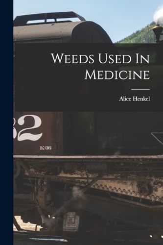 جلد کتاب Weeds Used in Medicine