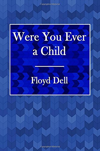 جلد کتاب Were You Ever a Child?