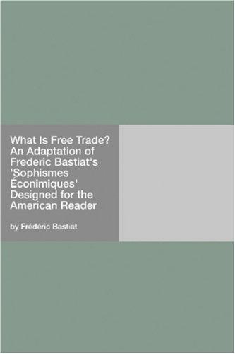 جلد کتاب What Is Free Trade?