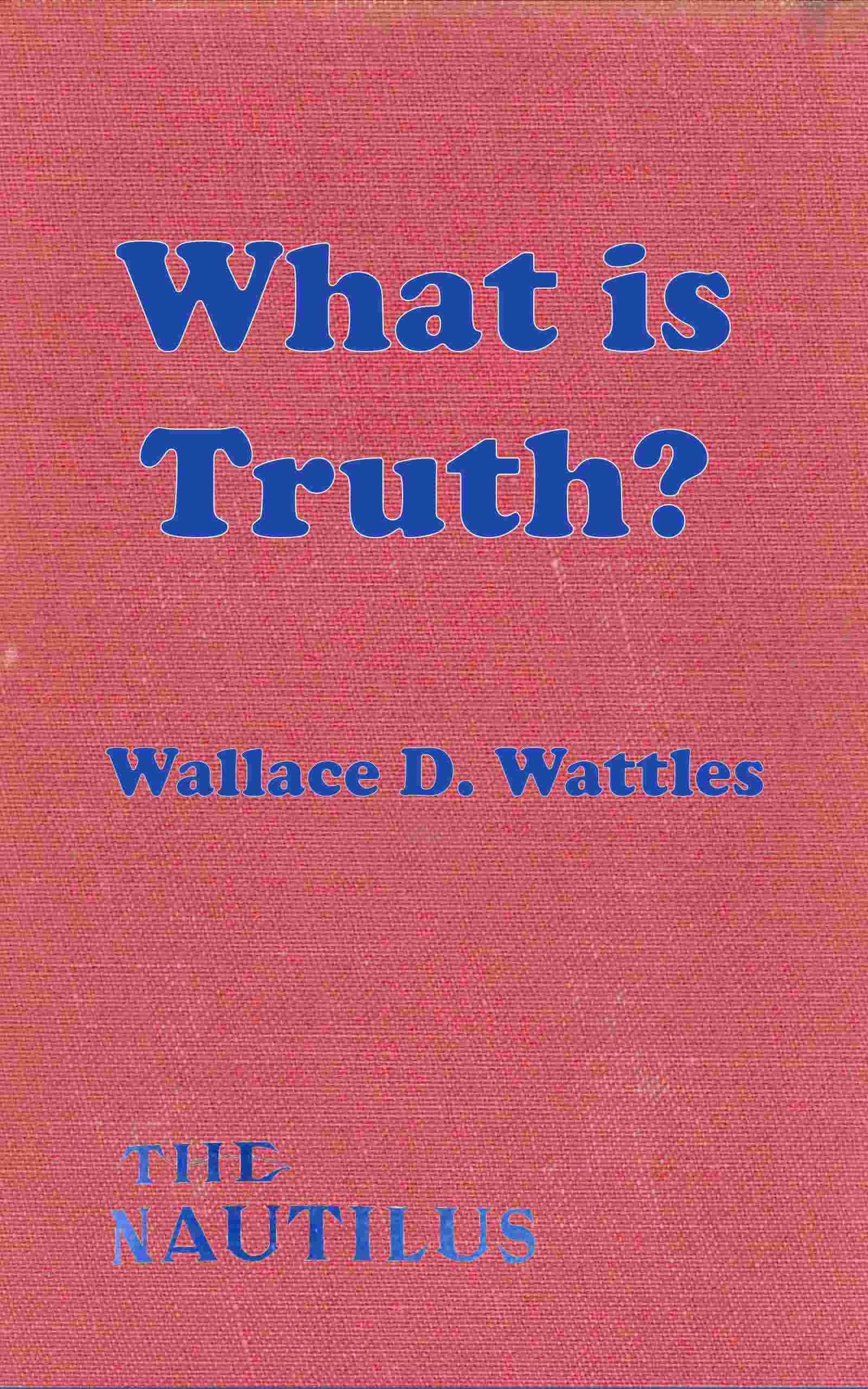 جلد کتاب What Is Truth?