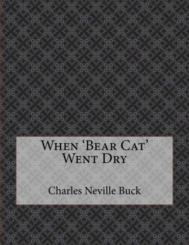 جلد کتاب When 'Bear Cat' Went Dry
