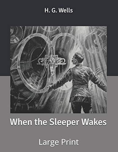جلد کتاب When the Sleeper Wakes