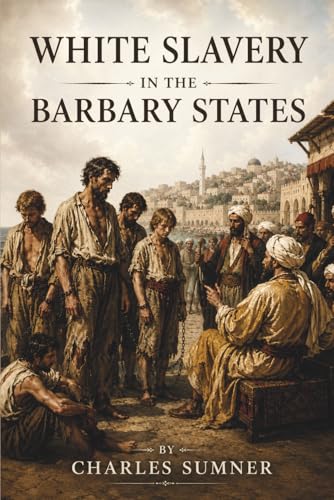 جلد کتاب White Slavery in the Barbary States