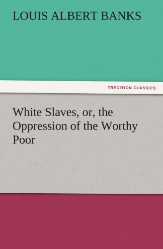 جلد کتاب White Slaves; or, the Oppression of the Worthy Poor