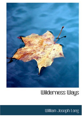 جلد کتاب Wilderness Ways
