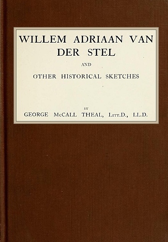 جلد کتاب Willem Adriaan Van Der Stel, and Other Historical Sketches