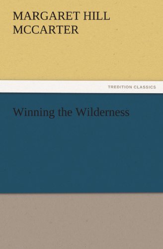 جلد کتاب Winning the Wilderness