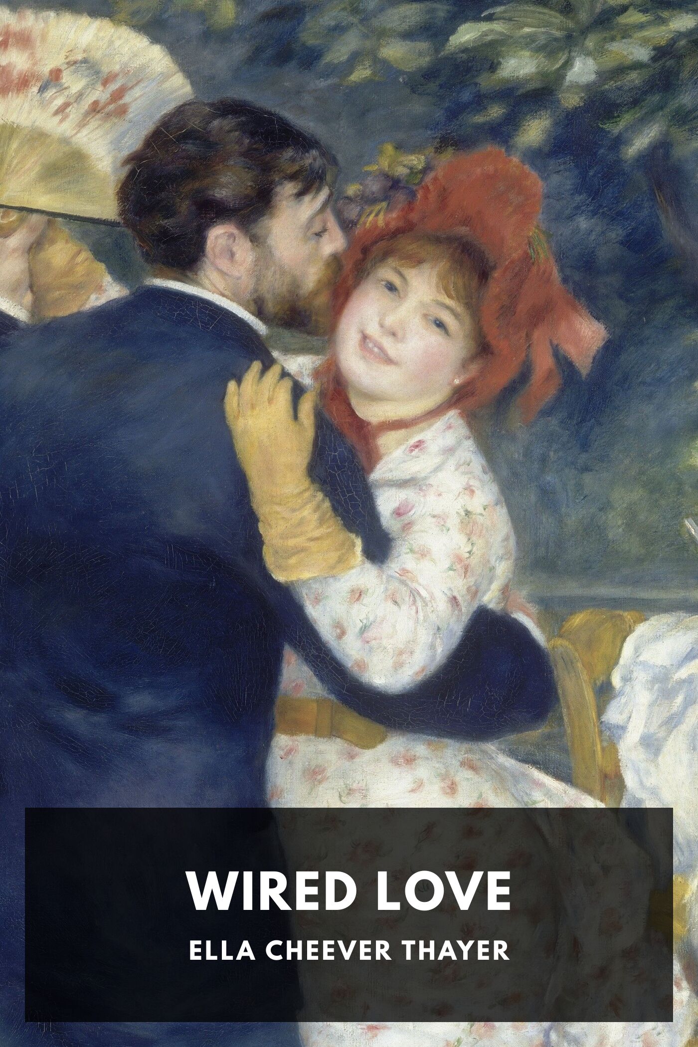جلد کتاب Wired Love: A Romance of Dots and Dashes