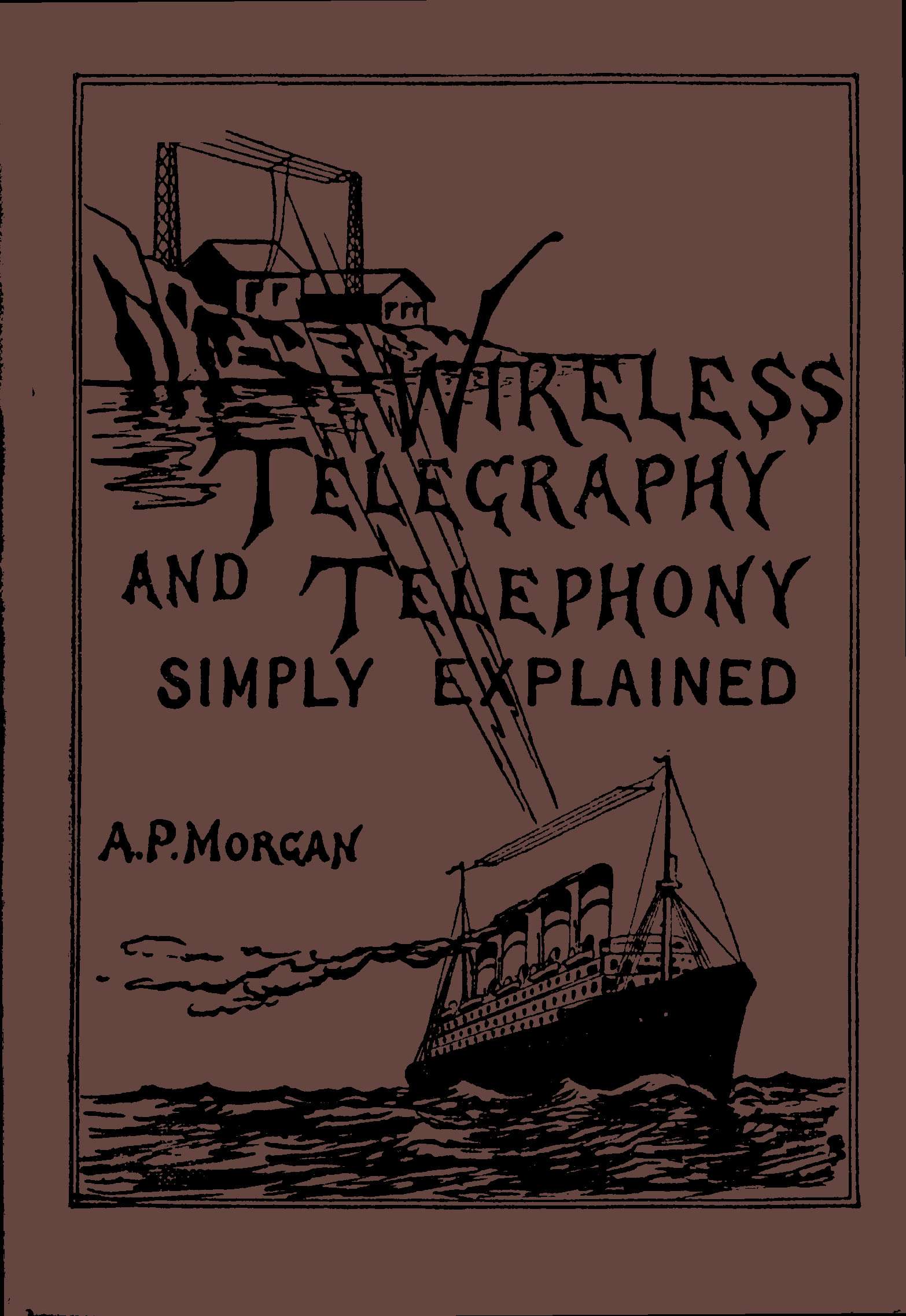 جلد کتاب Wireless Telegraphy and Telephony Simply Explained