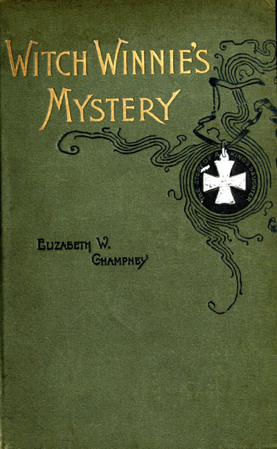جلد کتاب Witch Winnie's Mystery, or The Old Oak Cabinet