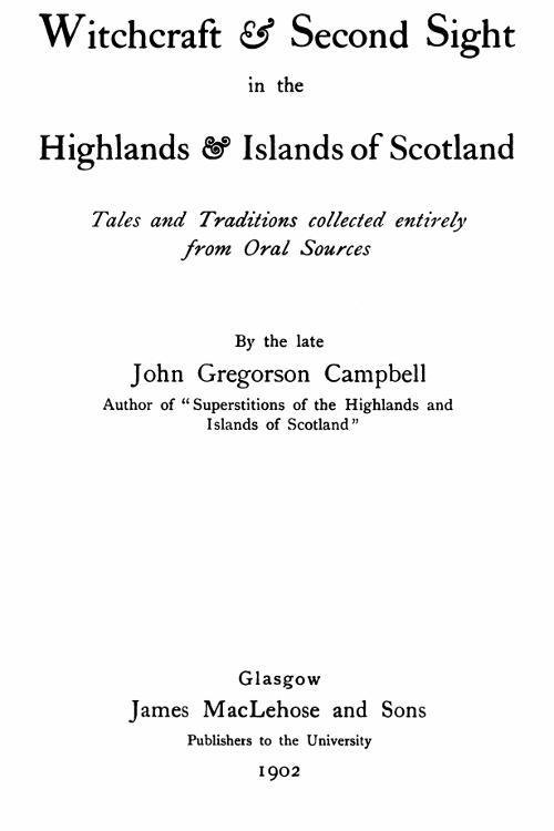 جلد کتاب Witchcraft & Second Sight in the Highlands & Islands of Scotland