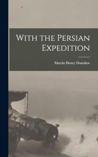 جلد کتاب With the Persian Expedition