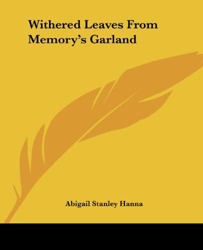 جلد کتاب Withered Leaves from Memory's Garland