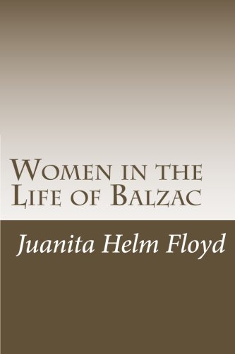 جلد کتاب Women in the Life of Balzac