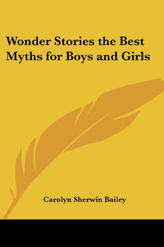 جلد کتاب Wonder Stories: The Best Myths for Boys and Girls