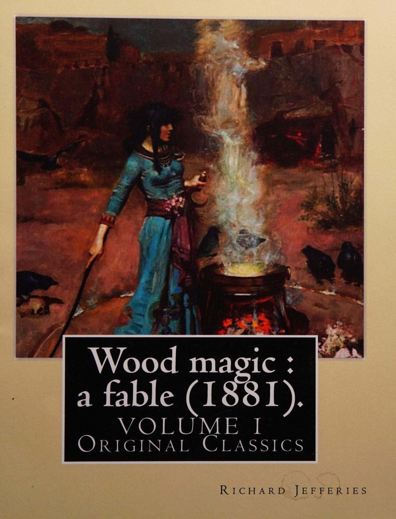 جلد کتاب Wood Magic: A Fable