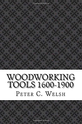 جلد کتاب Woodworking Tools 1600-1900