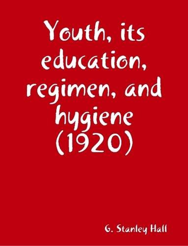جلد کتاب Youth: Its Education, Regimen, and Hygiene