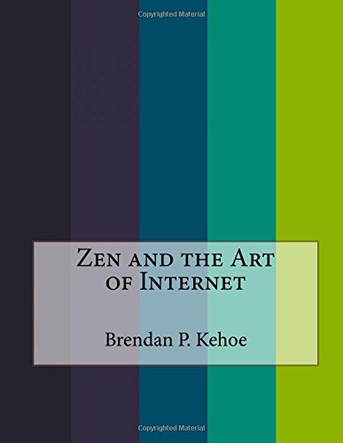 جلد کتاب Zen and the Art of the Internet