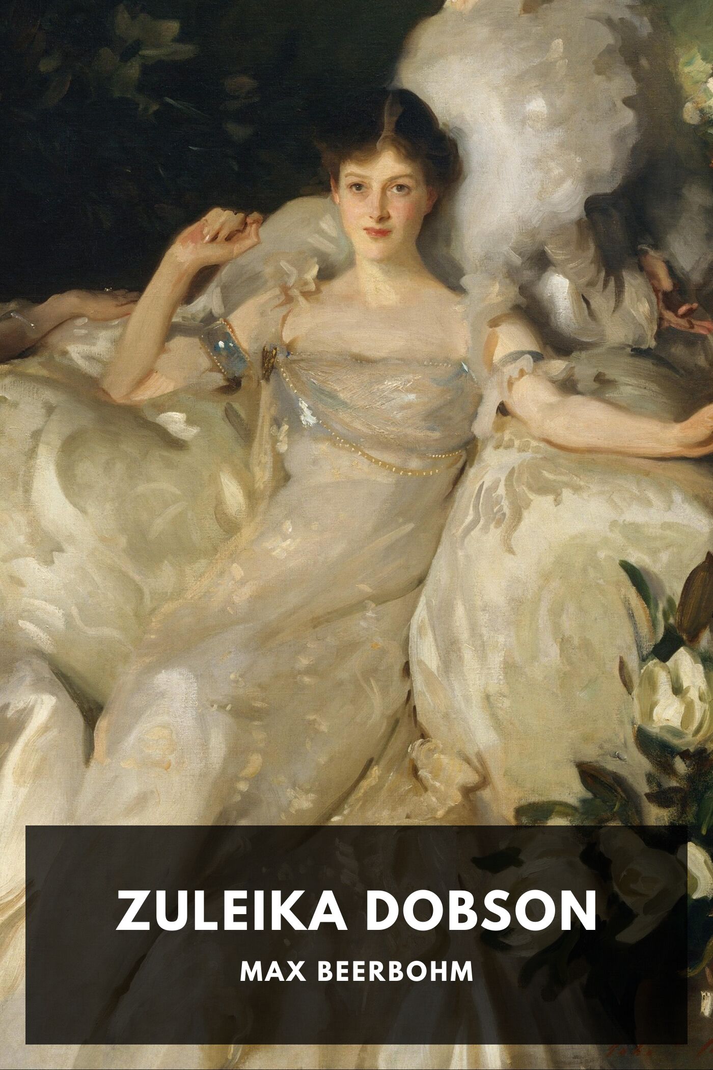 جلد کتاب Zuleika Dobson; Or, An Oxford Love Story