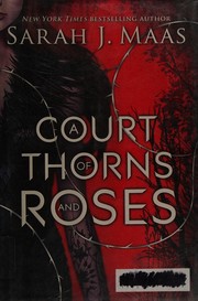 جلد کتاب A Court of Thorns and Roses
