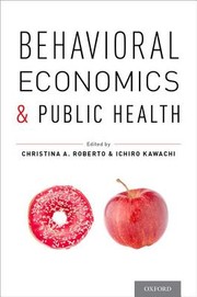 جلد کتاب Behavioral economics and public health