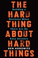 جلد کتاب The Hard Thing About Hard Things