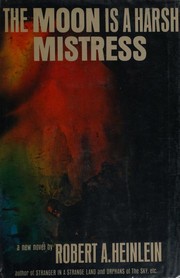 جلد کتاب The moon is a harsh mistress