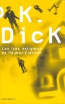 جلد کتاب The three stigmata of Palmer Eldritch