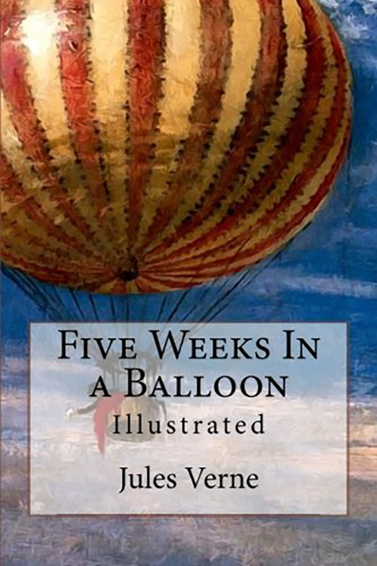 دانلود مستقیم کتاب Five Weeks In a Balloon: Illustrated