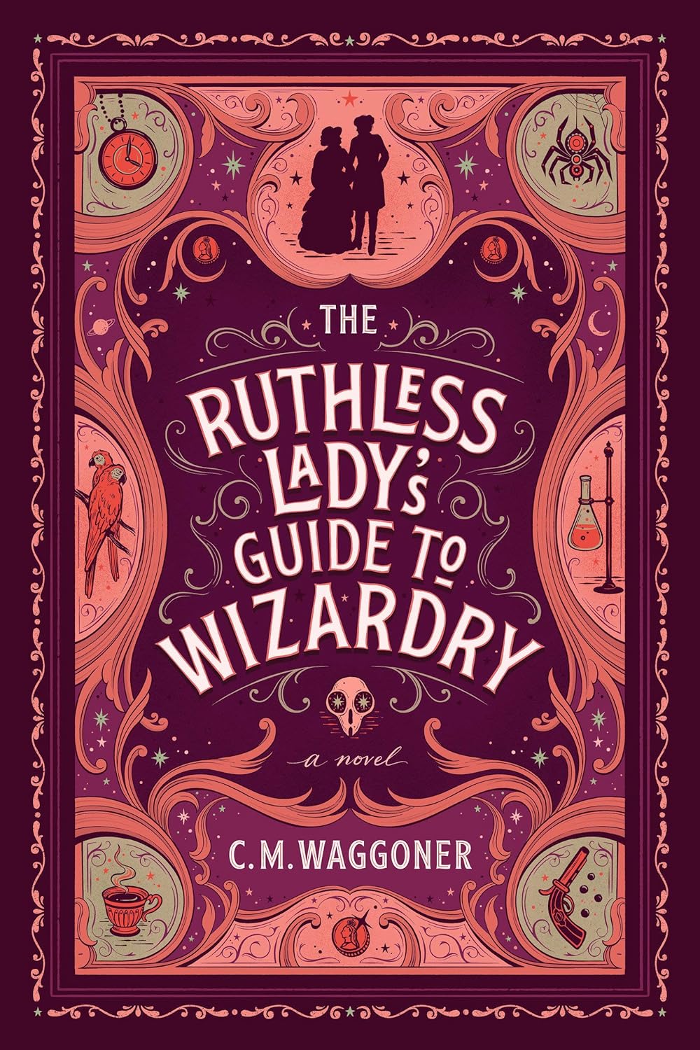 دانلود مستقیم کتاب The Ruthless Lady's Guide to Wizardry